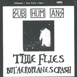 Time Flies... But Aeroplanes Crash / Rats