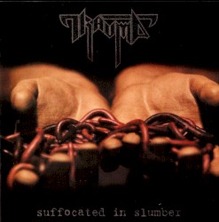 Suffocated in Slumber