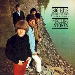 Big Hits (High Tide and Green Grass)