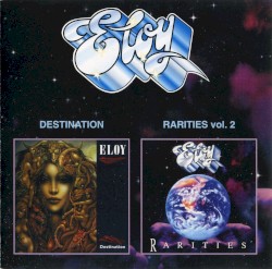 Destination / Rarities: Vol. 2