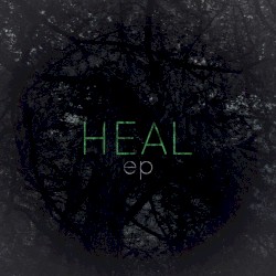 Heal EP