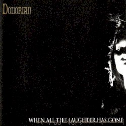 When All the Laughter Has Gone