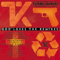 God Loves the Remixes