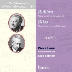 The Romantic Piano Concerto, Volume 81: Rubbra: Piano Concerto in G, op. 85 / Bliss: Piano Concerto in B-flat major