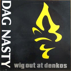 Wig Out at Denko's