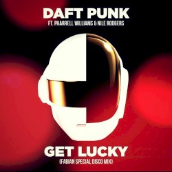 Get Lucky (Fabian Special Disco Mix)
