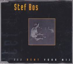 Jij bent voor mij / Laat vandaag een dag zijn