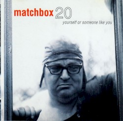 Yourself or Someone Like You