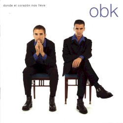 Donde el corazón nos lleve