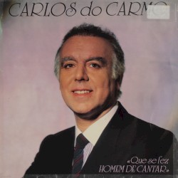 Que se fez homem de cantar