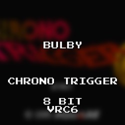 Chrono Trigger 8 Bit VRC6