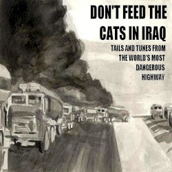 Don’t Feed the Cats in Iraq