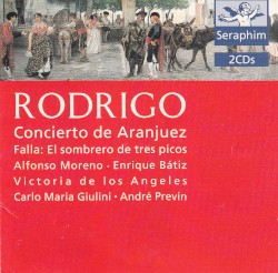 Rodrigo: Concierto de Aranjuez / Falla: El Sombrero de tres Picos