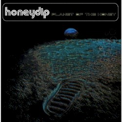 Planet Of The Honey