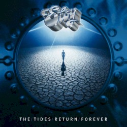 The Tides Return Forever