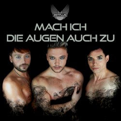 Mach ich die Augen auch zu