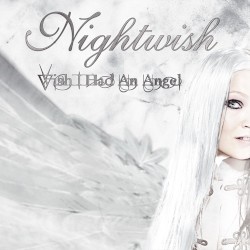 Wish I Had an Angel