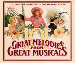 101 Great Melodies from Great Musicals