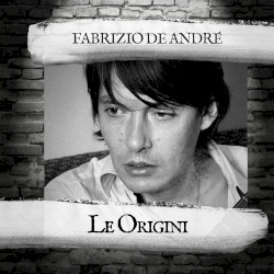 Le origini