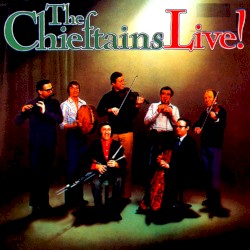 The Chieftains Live!