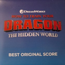 How To Train Your Dragon: The Hidden World Best Original Score