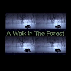 A Walk in the Forest