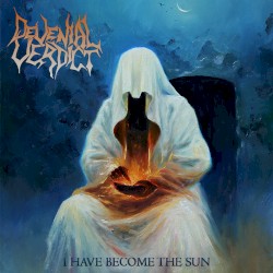 I Have Become the Sun