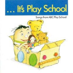 ... It's Play School