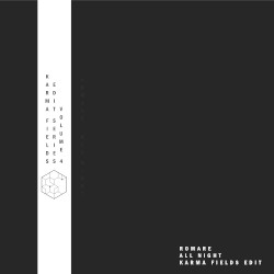 All Night (Karma Fields edit)