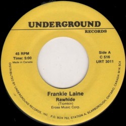 Rawhide / Cha-La-La, I Need You