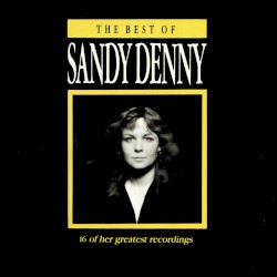 The Best of Sandy Denny