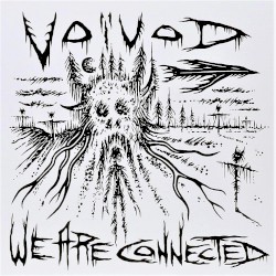 We Are Connected / Language of the Dead