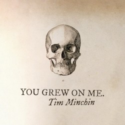 You Grew On Me