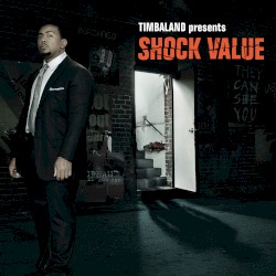 Timbaland Presents… Shock Value (Instrumental Version)