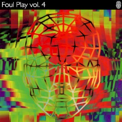 Foul Play, Vol․ 4