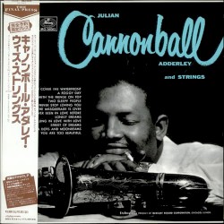 Julian "Cannonball" Adderley And Strings