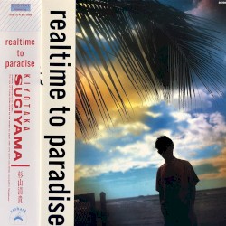 realtime to paradise