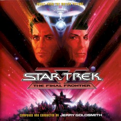 Star Trek V: The Final Frontier: Music From the Motion Picture