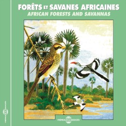 Forêts et savanes africaines / African Forests and Savannas