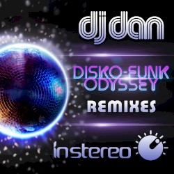 Disko‐Funk Odyssey (Remixes)