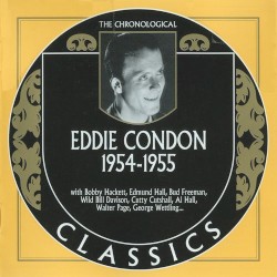 The Chronological Classics: Eddie Condon 1954-1955