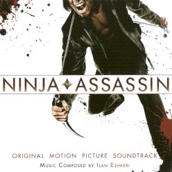 Ninja Assassin: Original Motion Picture Soundtrack