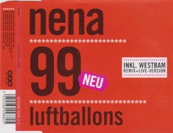 99 Luftballons (inkl. Westbam Remix + Live Version)