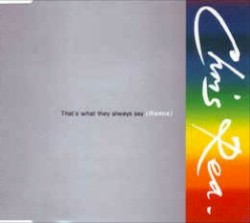 That's What They Always Say (remix)