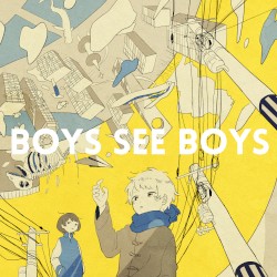 BOYS SEE BOYS