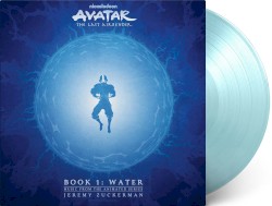 Avatar: The Last Airbender - Book 1: Water (Music From the Animated Series)