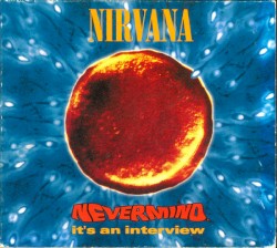 Nevermind, It's An Interview