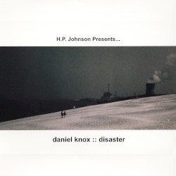 Disaster