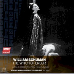 William Schuman: The Witch of Endor