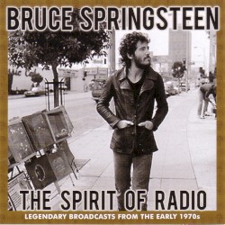 The Spirit of Radio: Legendary Broadcasts From the Early 1970s